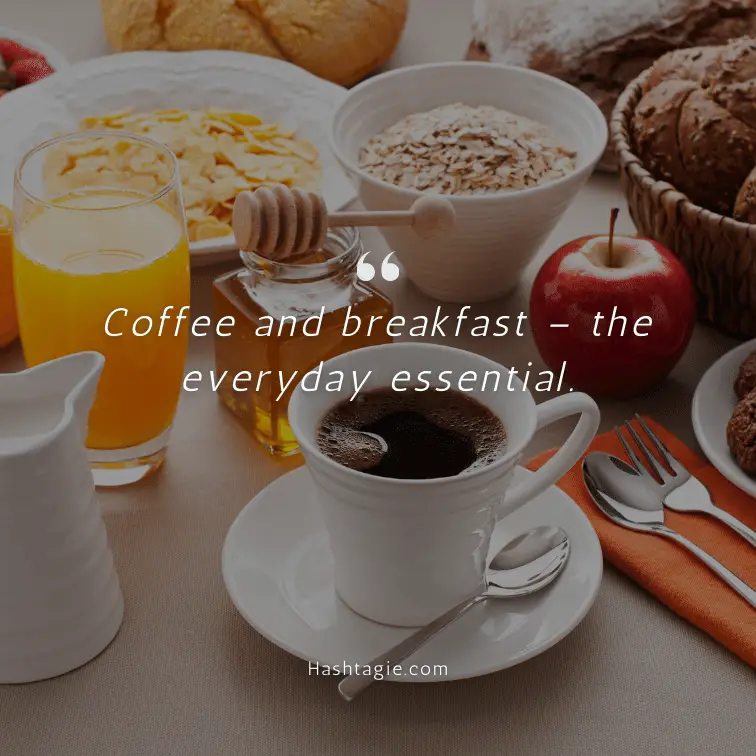 Captions for coffee and breakfast  example image