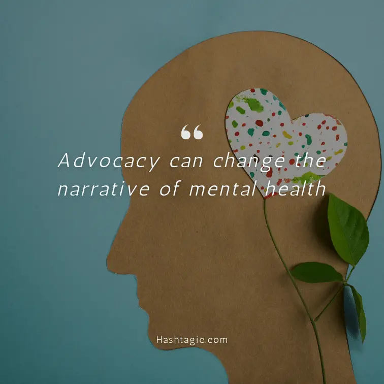 Mental Health Advocacy Captions example image