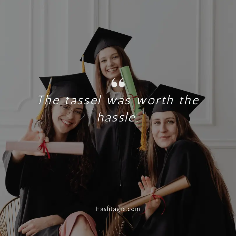 Graduation Day Captions  example image