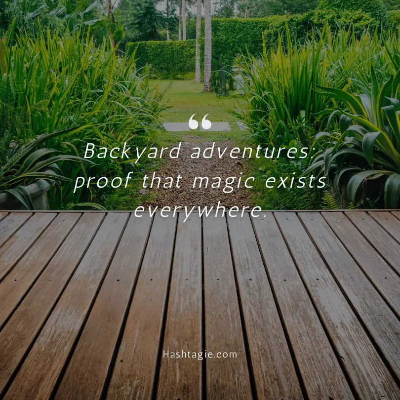 Backyard adventures captions example image