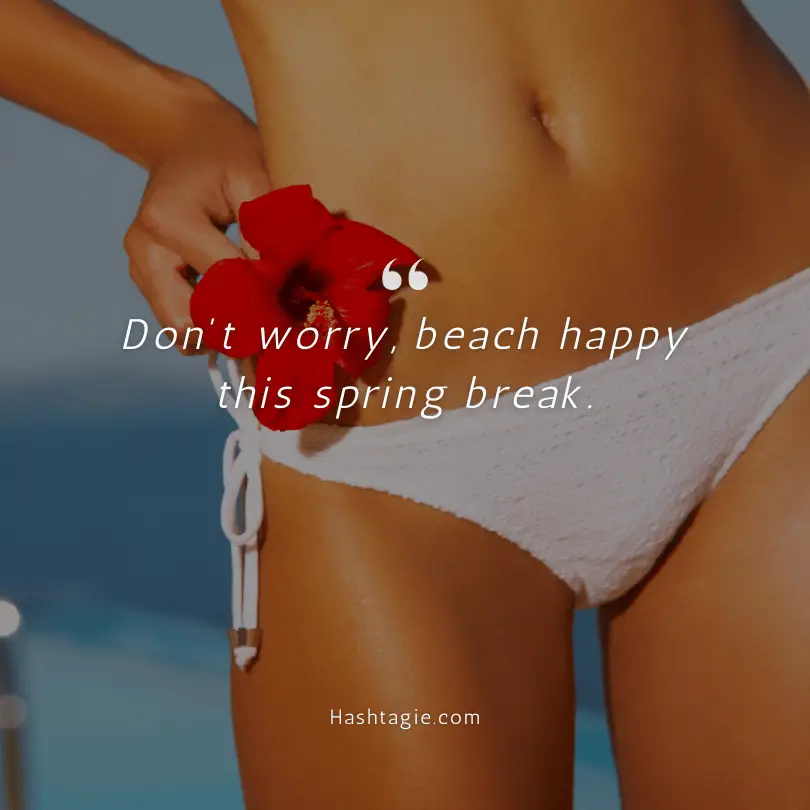 Bikini captions for spring break example image