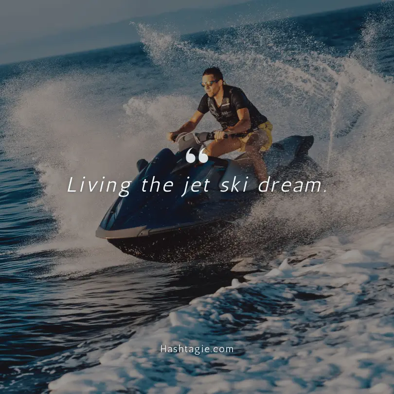 Boat Captions for Jet Ski Rides  example image