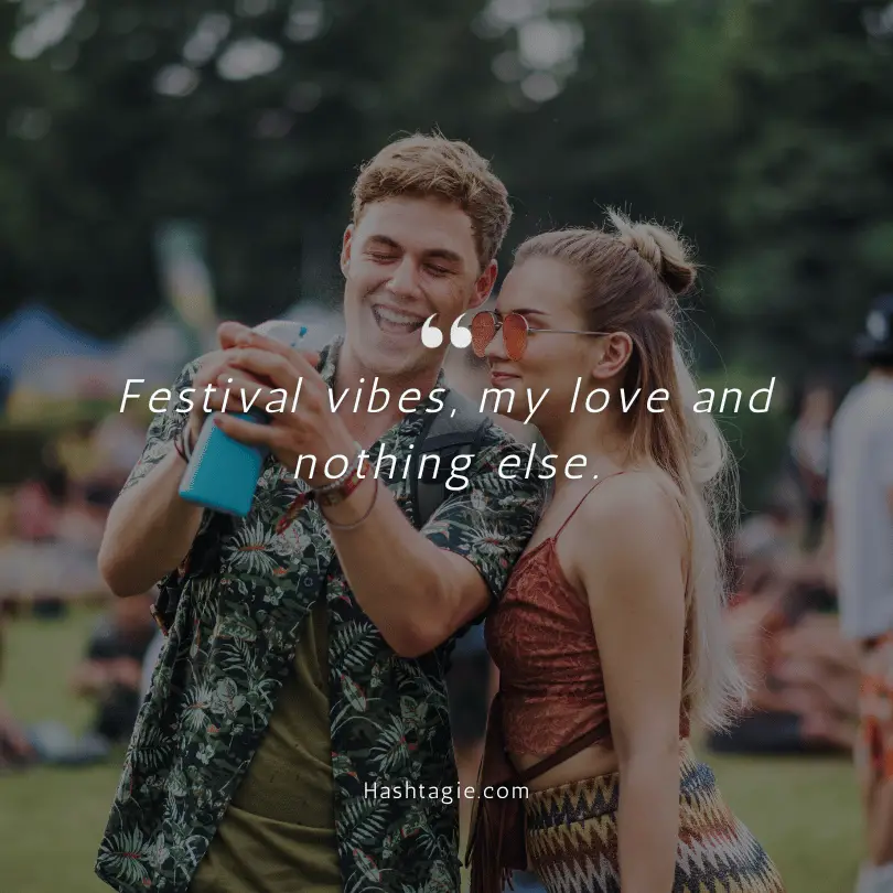 Boyfriend Instagram Captions for Festivals example image