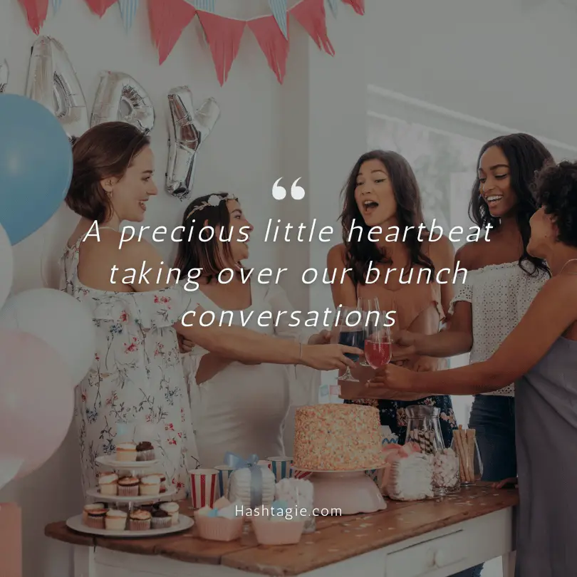 Brunch captions for baby showers example image