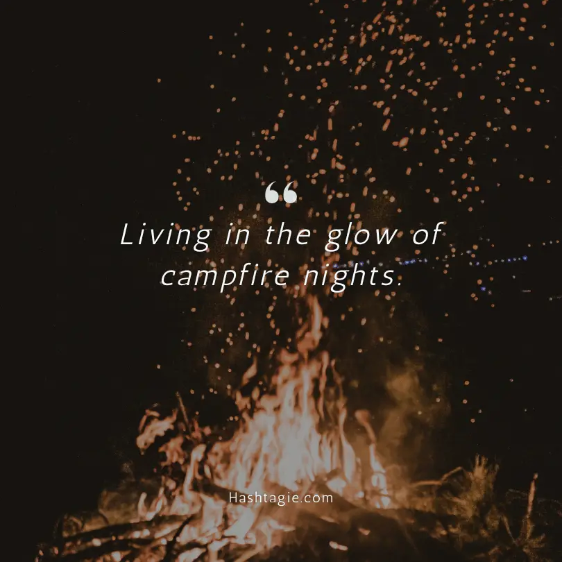 Campfire Instagram captions example image