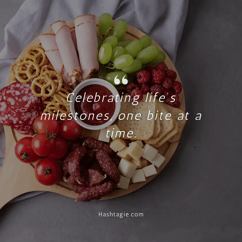 Charcuterie board captions for birthdays example image