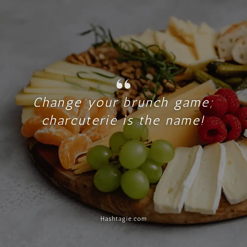 Charcuterie board quotes for brunches example image