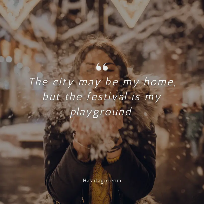 City Girl Instagram captions for outdoor festivals example image