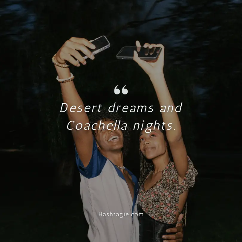 Coachella night party captions example image