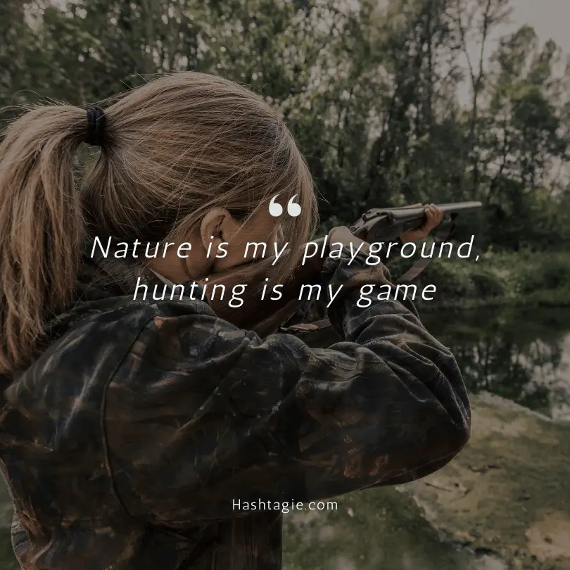 Country Girl Instagram captions for hunting season example image