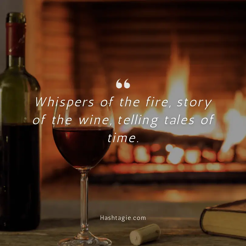 Fireplace captions with Wine nights  example image