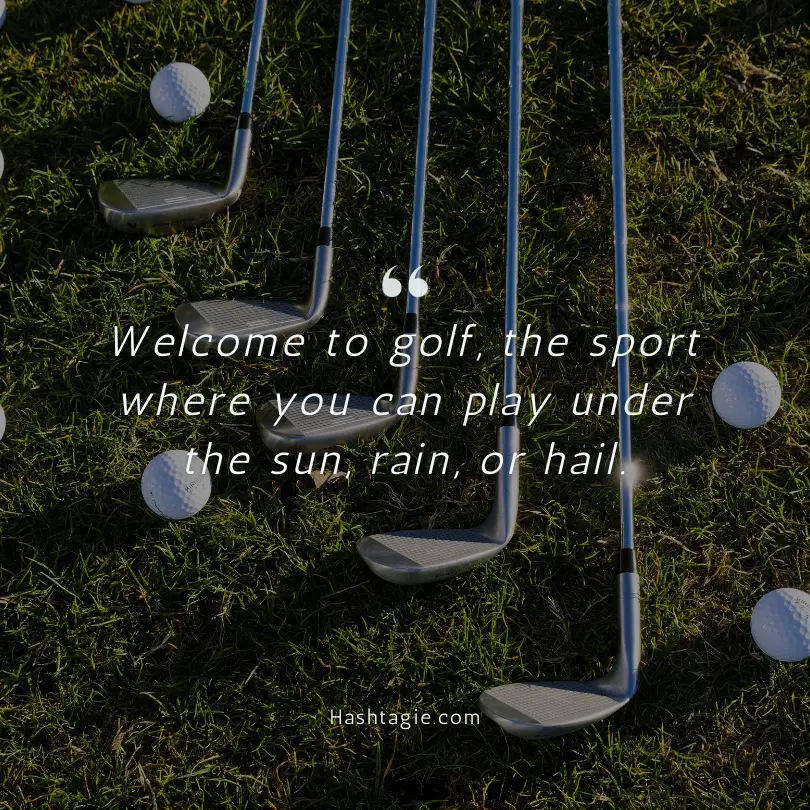 Golf captions for crazy weather example image