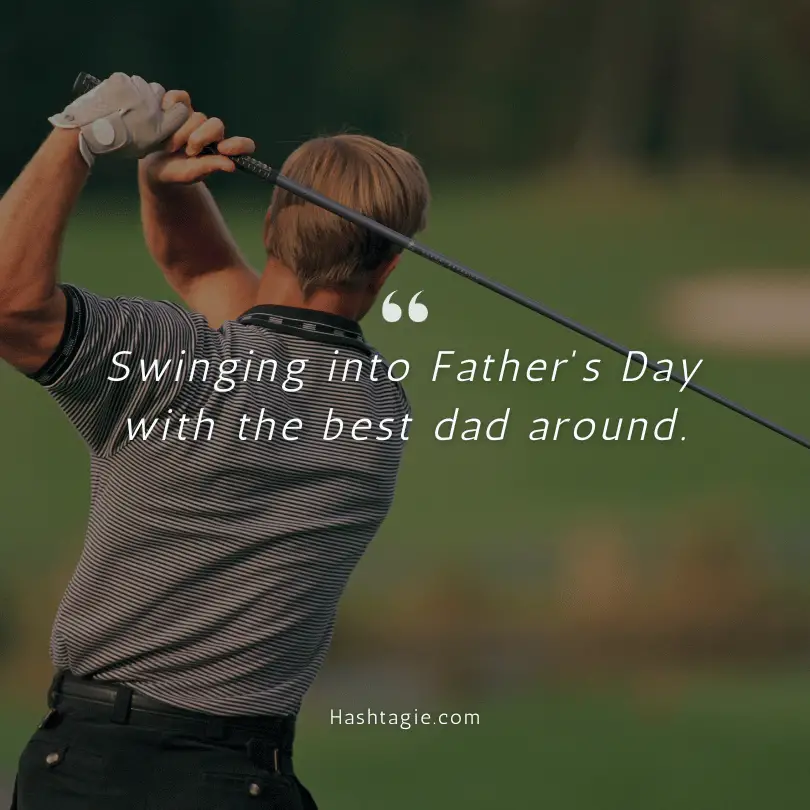 Golf captions for Father's Day example image