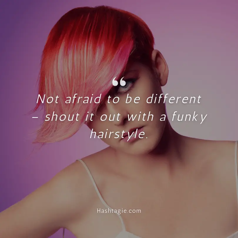 Hairstylist captions for funky hairstyles example image