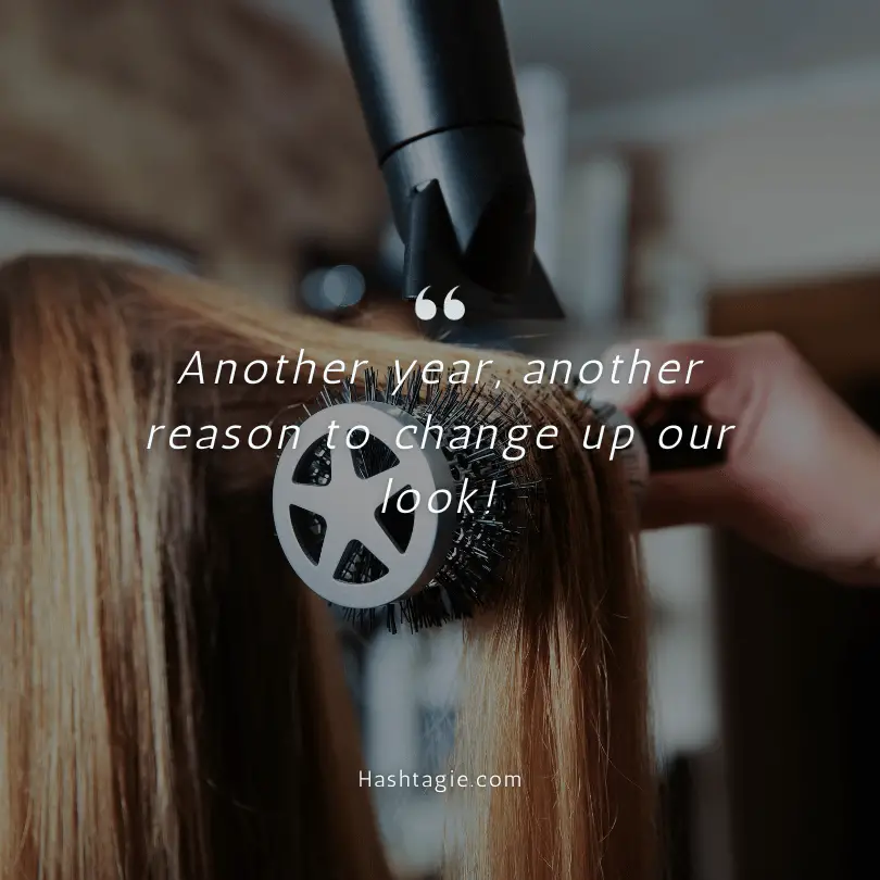 Hairstylist captions for salon's anniversary example image