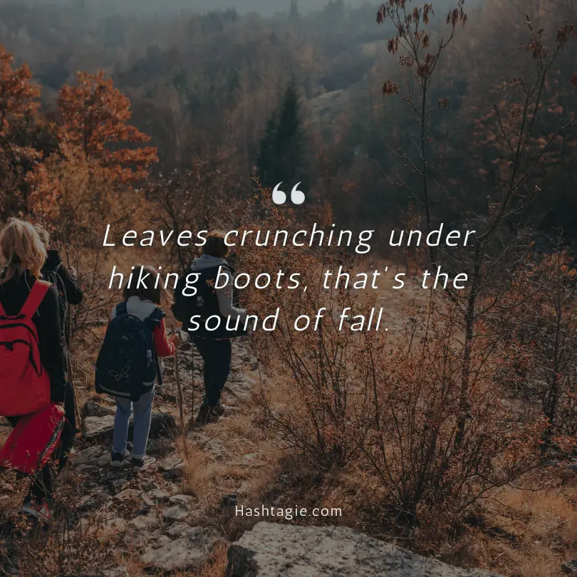 Hiking in the fall Instagram captions example image