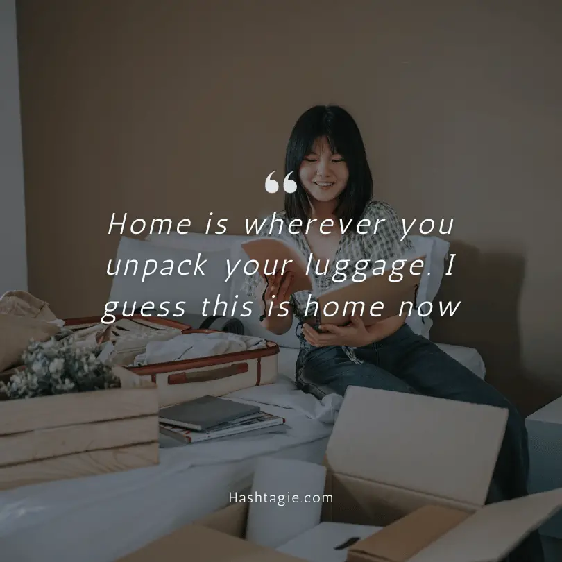 Instagram captions for moving into a new home example image