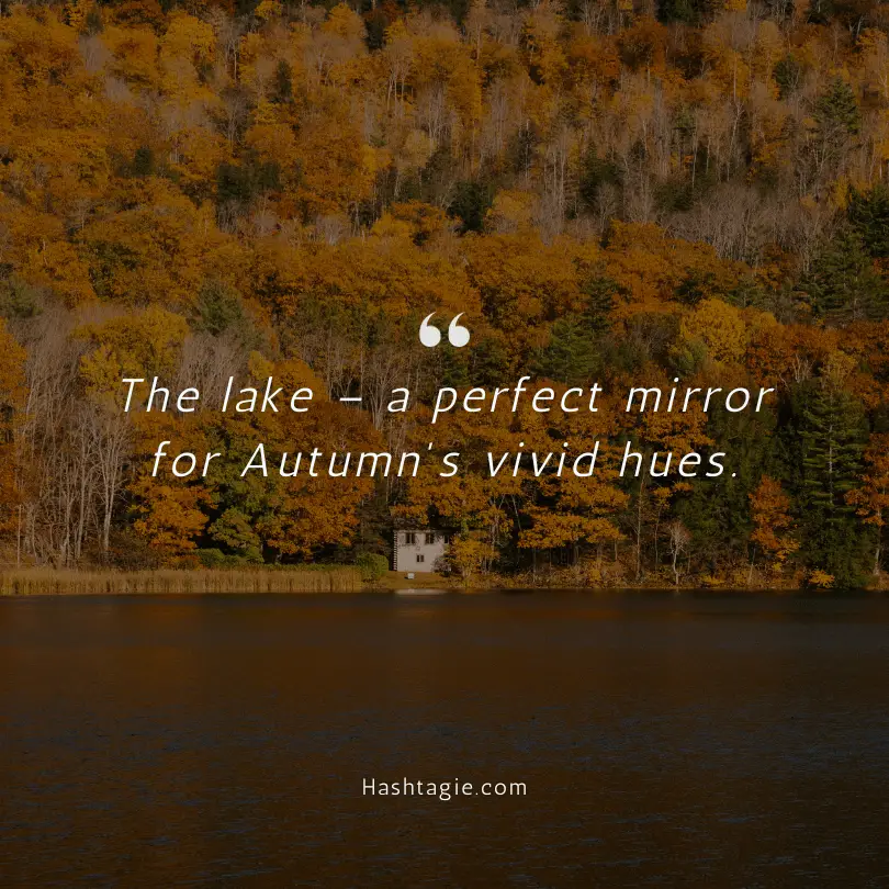 Lake captions for autumn foliage  example image