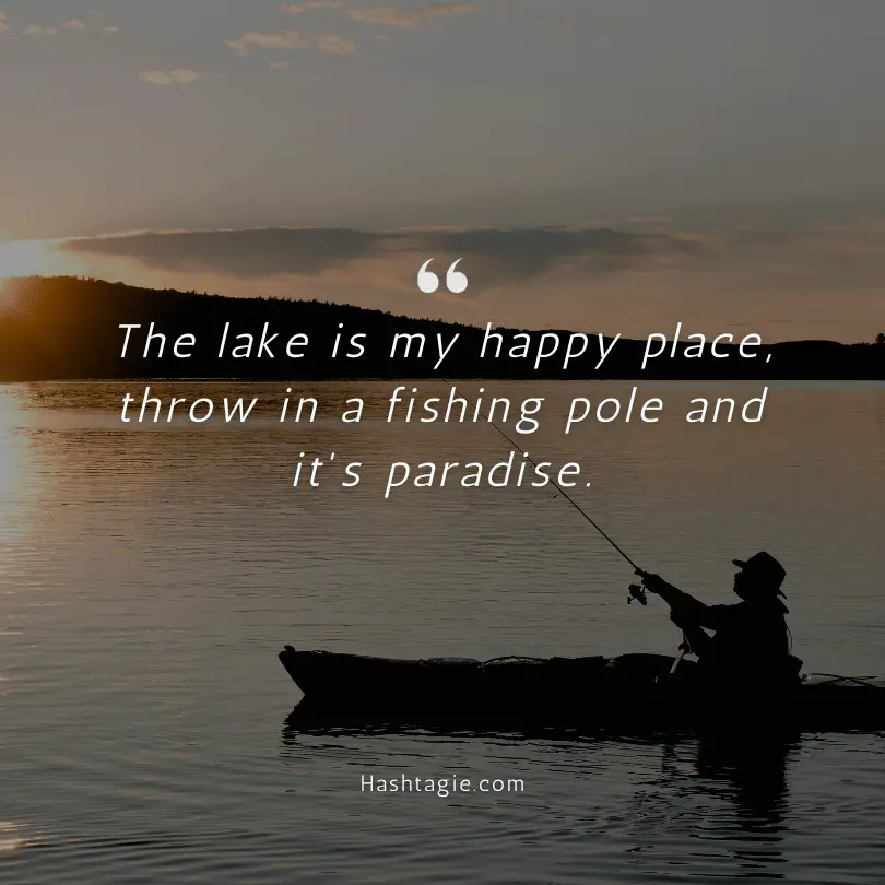 Lake quotes for fishing adventures example image