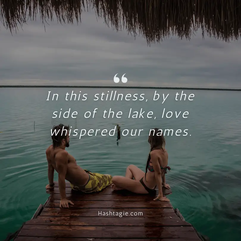 Lake quotes for romantic getaways example image