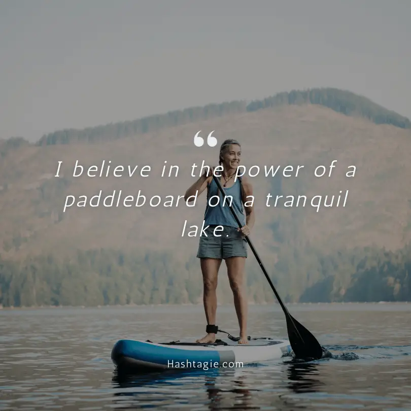 Lake quotes for stand-up paddleboarding  example image