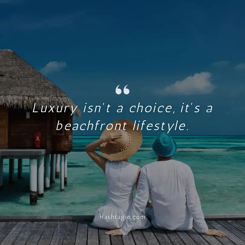 Luxurious beach vacation captions example image