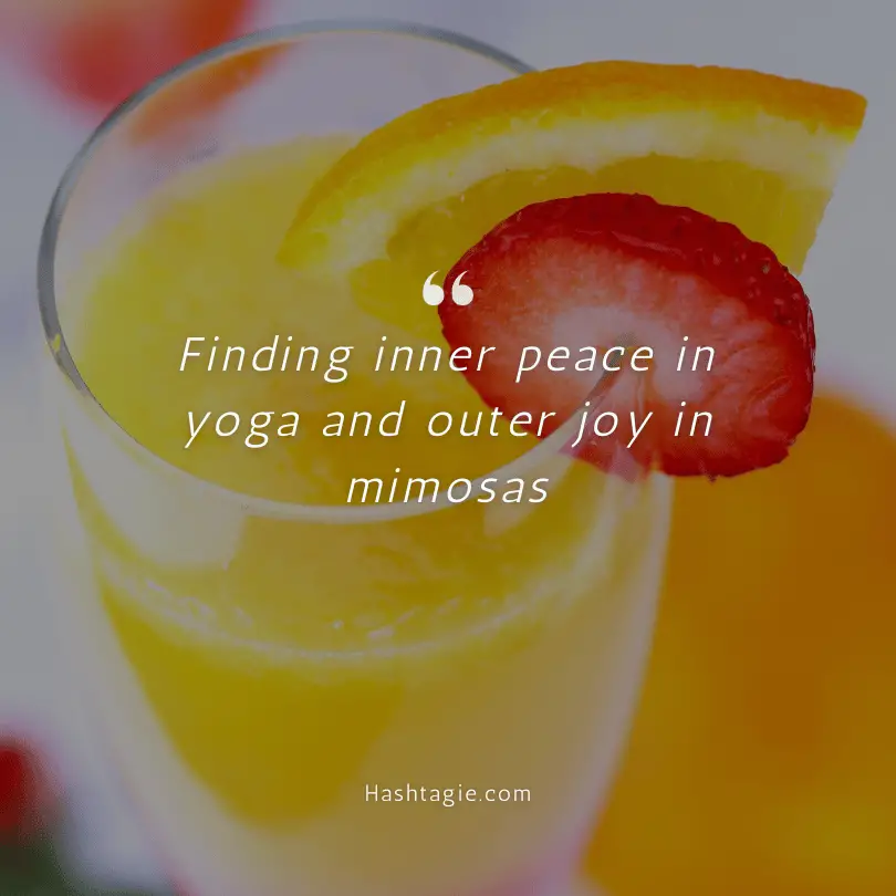 Mimosas after Yoga Session Quotes. example image