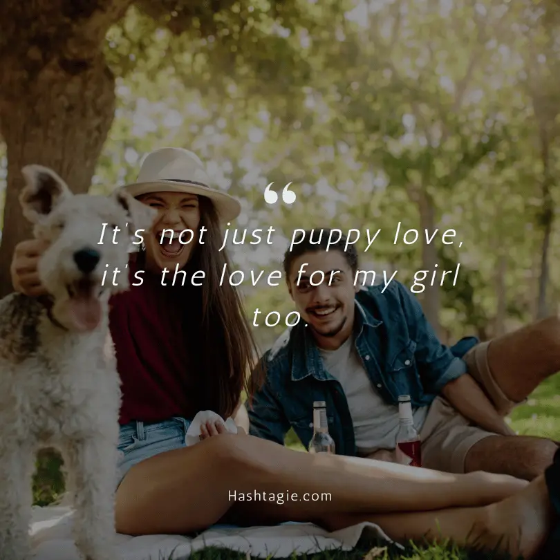 Pet appreciation Instagram captions for girlfriend example image