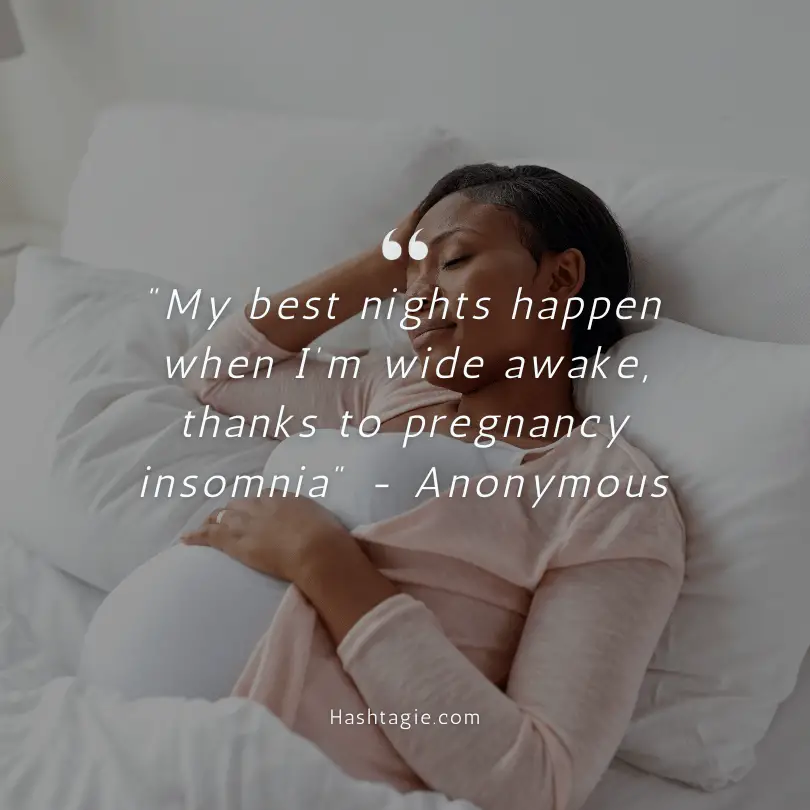 Pregnancy insomnia quotes example image