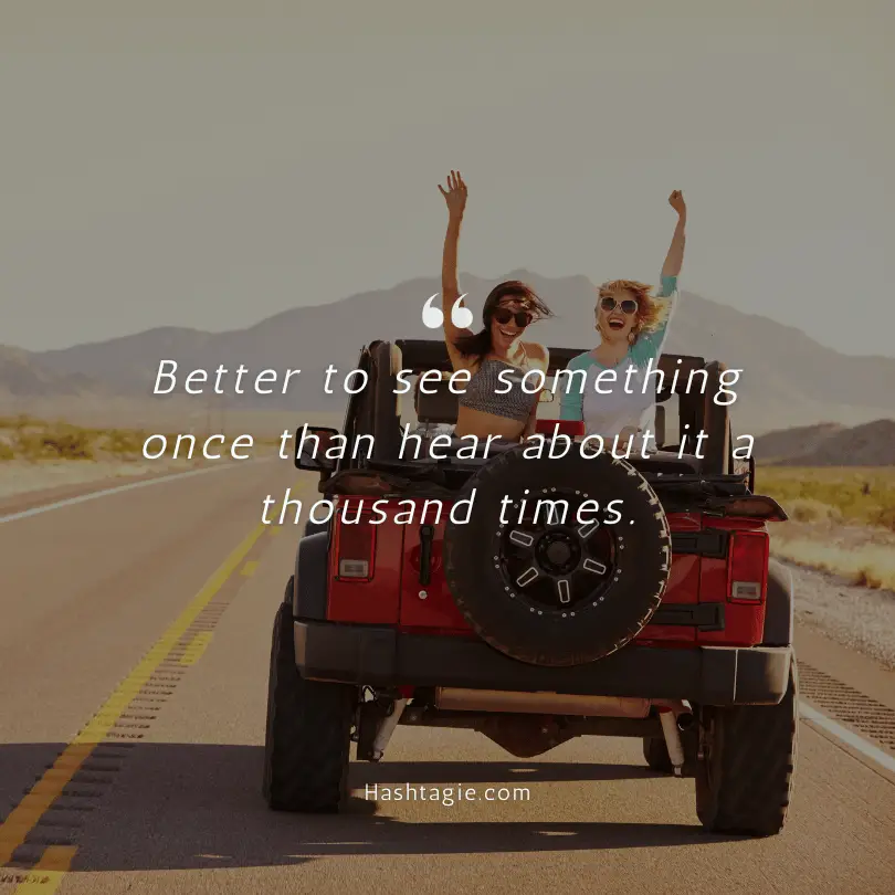 Road trip captions and quotes  example image