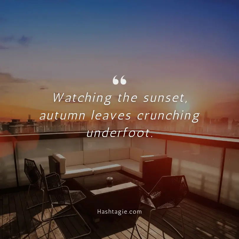 Rooftop captions for autumn evenings example image