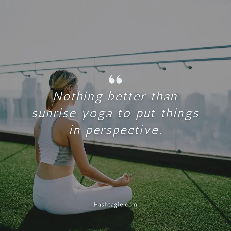 Rooftop captions for sunrise yogas  example image