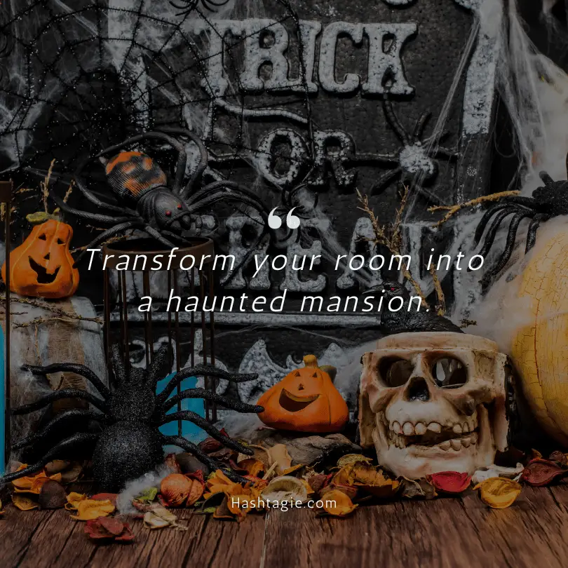 Room decor for Halloween captions example image