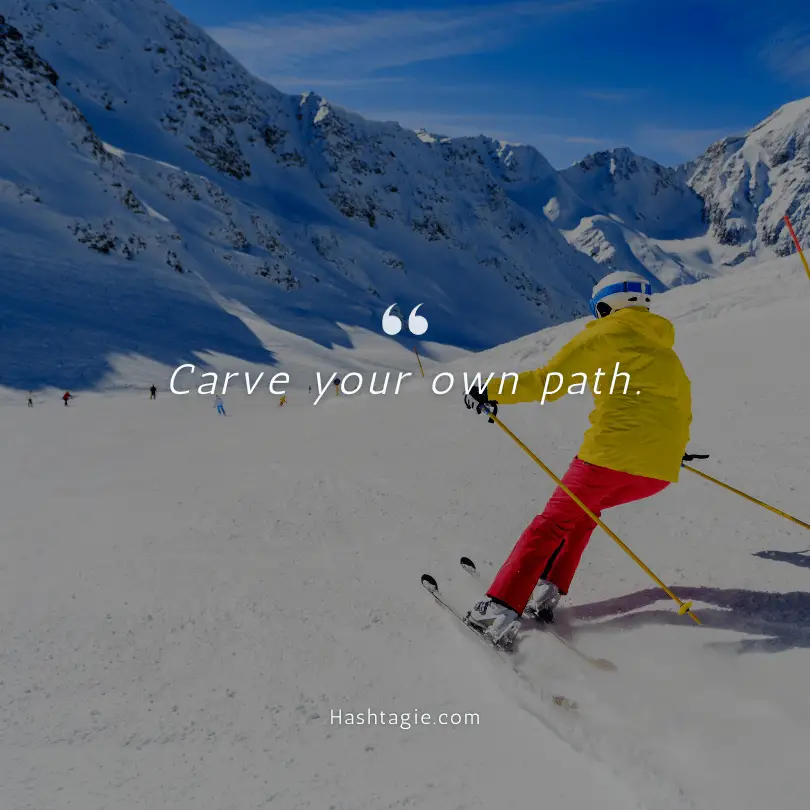 Skiing adventure captions for adrenaline junkies example image