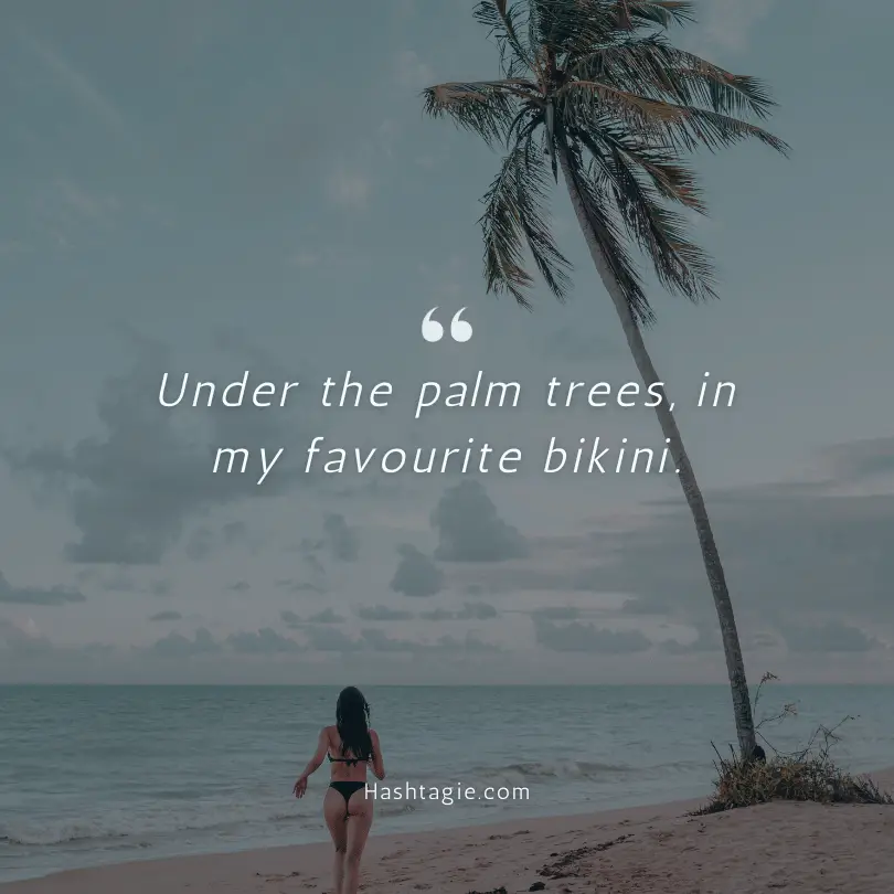 Solo bikini captions  example image