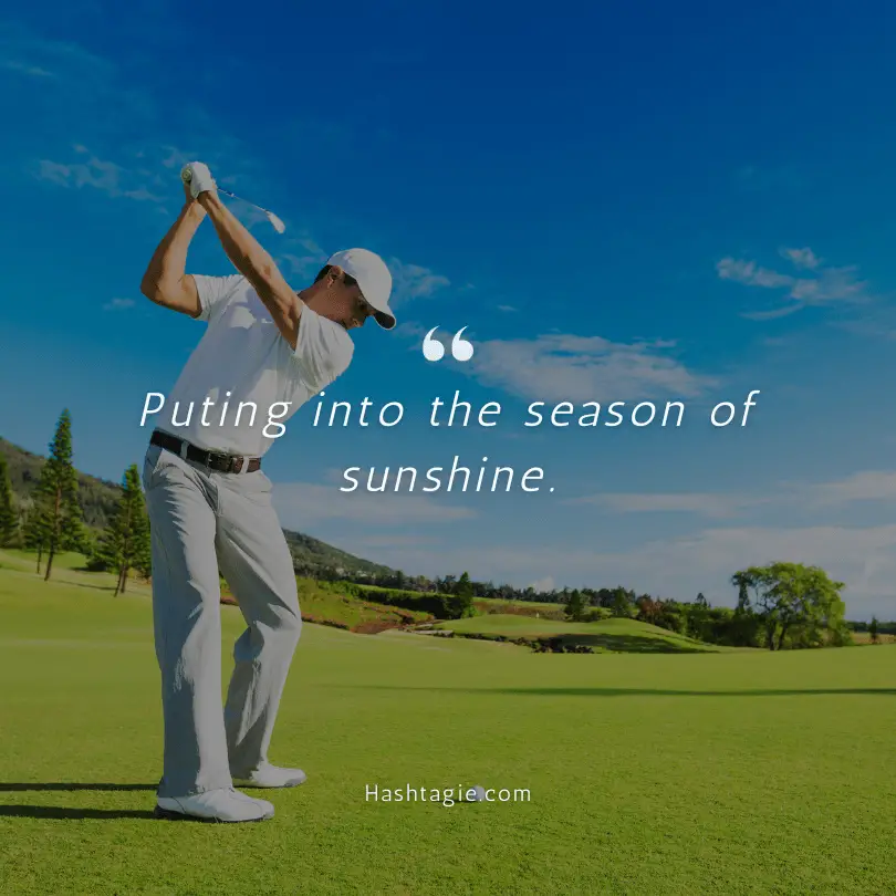 Summer golfing captions example image