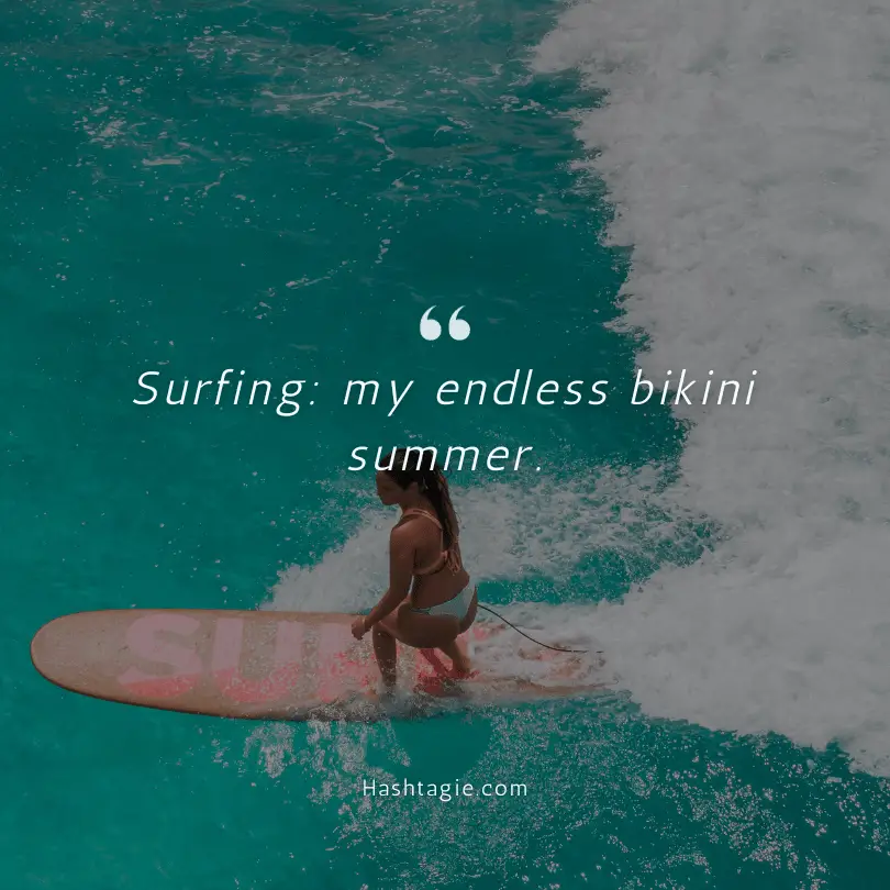 Surfer bikini captions  example image