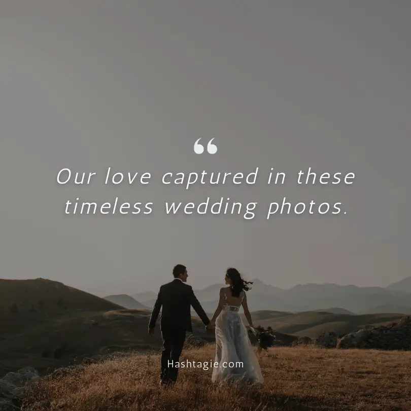 Wedding Memories Photo Dump Captions  example image