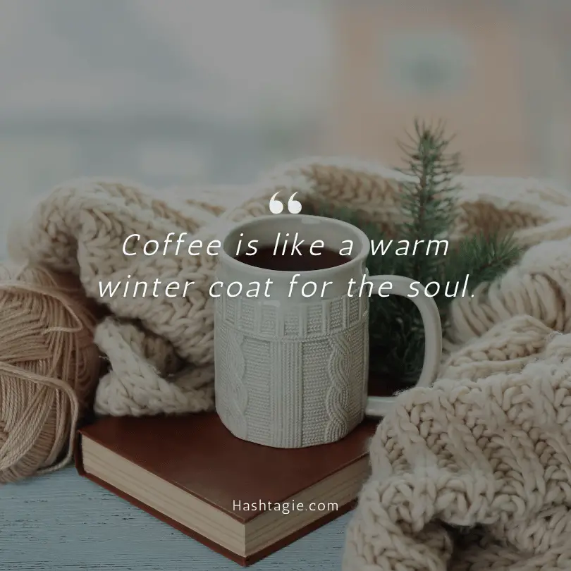 Winter quotes about warm drinks example image